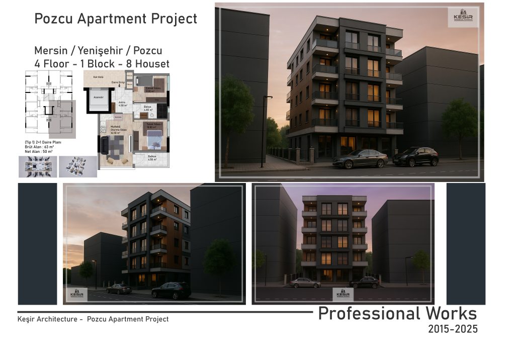 Mersin/Pozcu - Apartman Tasarımı